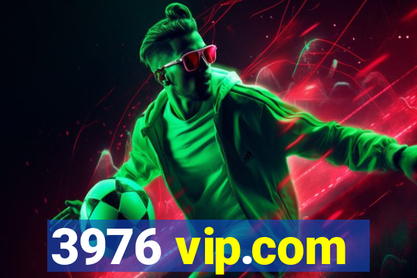 3976 vip.com